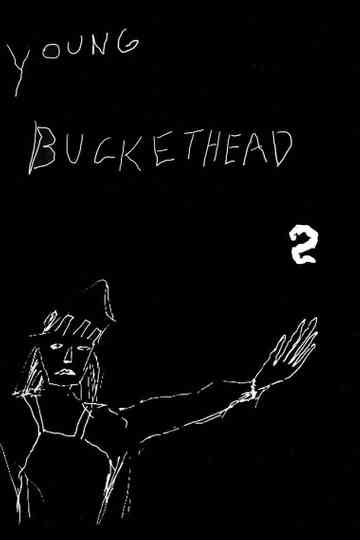 Young Buckethead Vol 2 poster