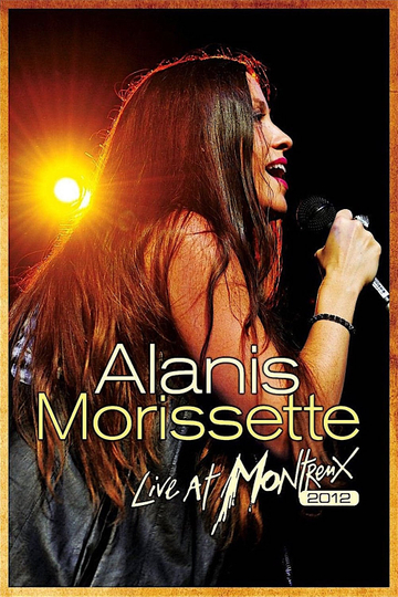 Alanis Morissette - Live at Montreux Poster