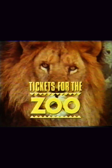 Tickets For The  Zoo