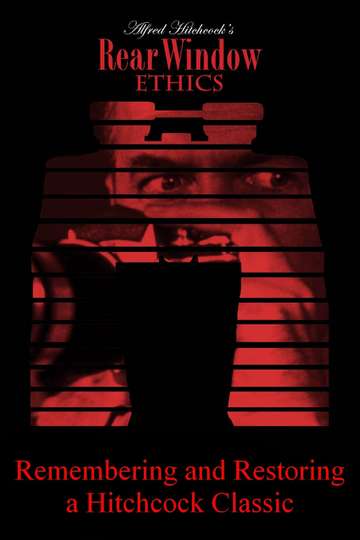 'Rear Window' Ethics: Remembering and Restoring a Hitchcock Classic Poster