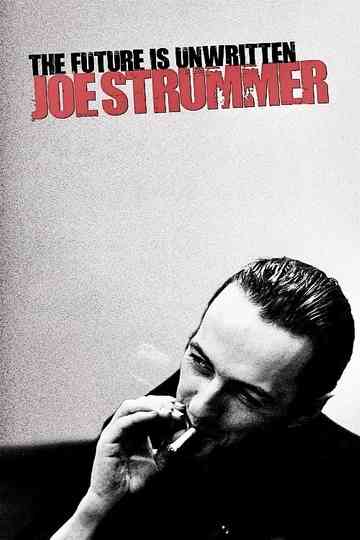 Joe Strummer: The Future Is Unwritten Poster