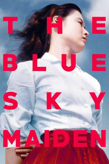 The Blue Sky Maiden Poster