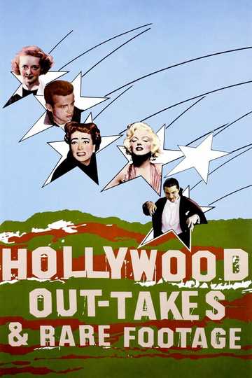 Hollywood Out-takes and Rare Footage Poster