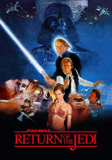 'Star Wars' Movies in Chronological Order 9 Return of the Jedi
