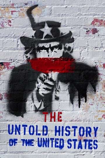 The Untold History Of The United States Poster