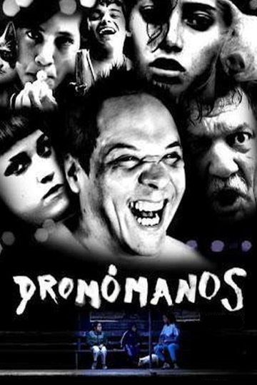 Dromómanos Poster