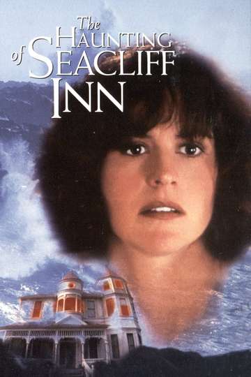The Haunting of Seacliff Inn Poster