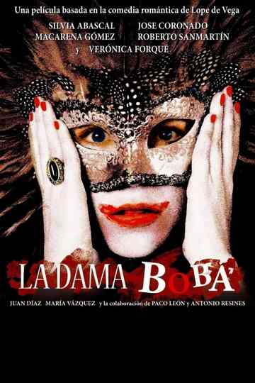 La dama boba Poster