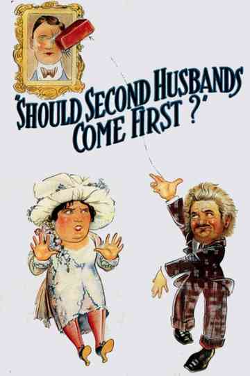 Should Second Husbands Come First?