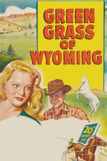 Green Grass of Wyoming Poster