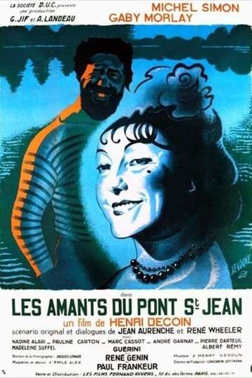 The Lovers of the Pont SaintJean Poster