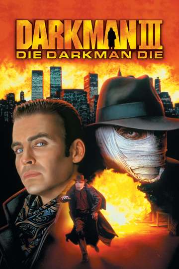 Darkman III Die Darkman Die