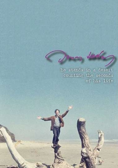 He Stands in a Desert Counting the Seconds of His Life Poster