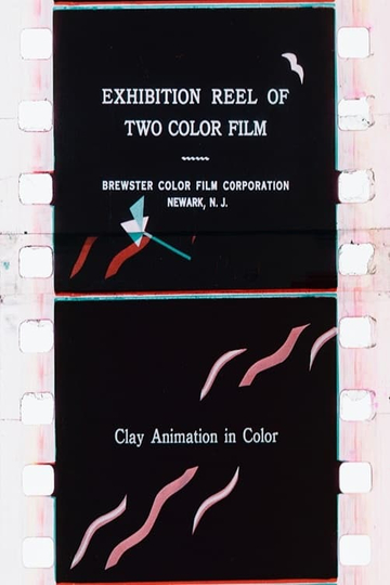 Exhibition Reel of Two Color Film