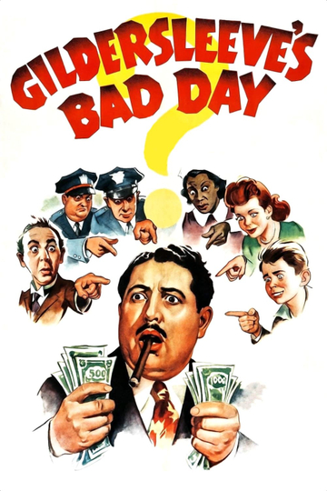 Gildersleeve's Bad Day Poster