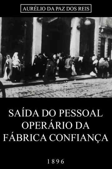 Workers Exit from the Confiança Shirt Factory poster
