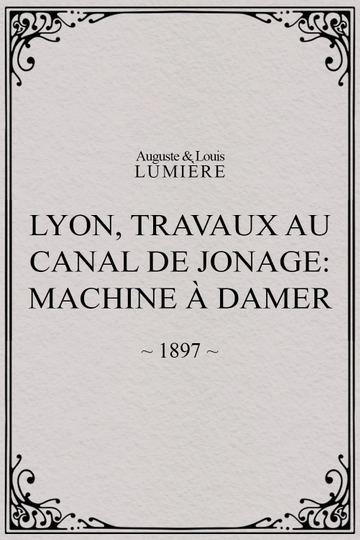 Lyon, travaux au canal de Jonage: Machine à damer