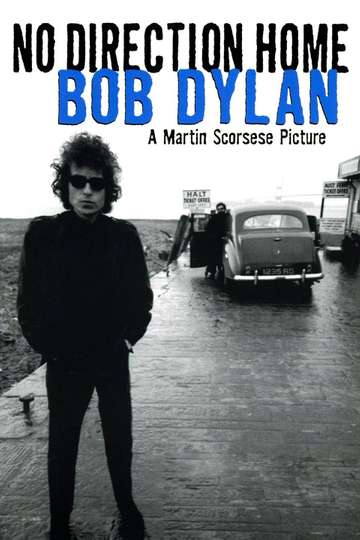 No Direction Home: Bob Dylan Poster