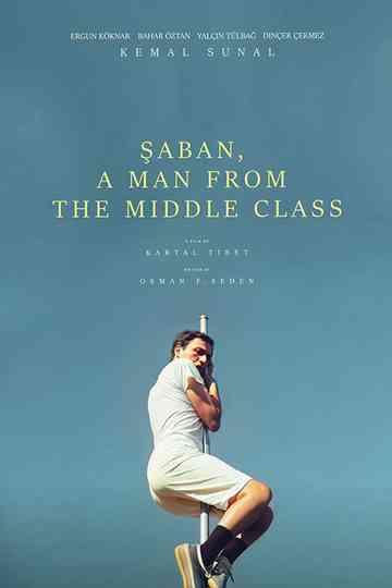 Şaban, a Man from the Middle Class Poster