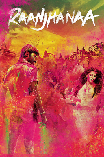 Raanjhanaa Poster