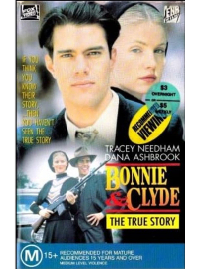 Bonnie & Clyde: The True Story Poster