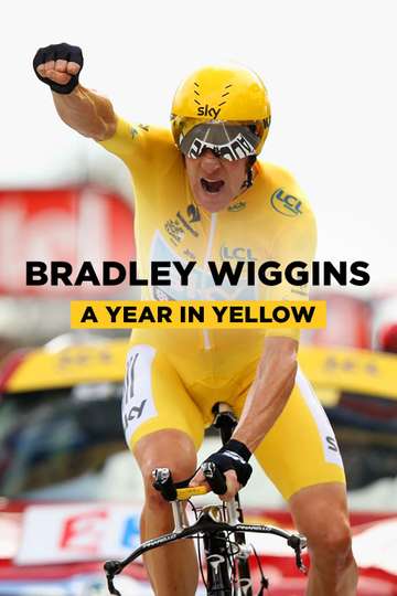 Bradley Wiggins A Year in Yellow Poster