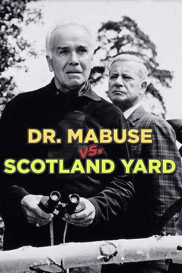 Dr Mabuse vs Scotland Yard Poster