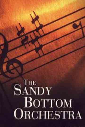 The Sandy Bottom Orchestra Poster