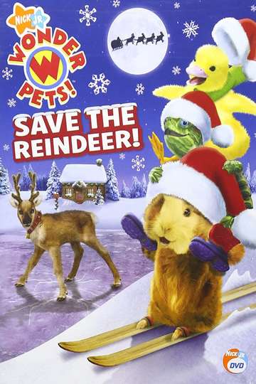 Wonder Pets  Save the Reindeer Poster