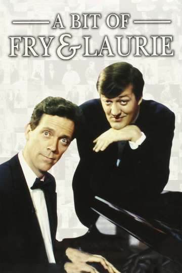 A Bit of Fry & Laurie Poster