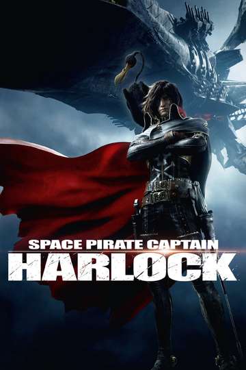 Space Pirate Captain Harlock Poster