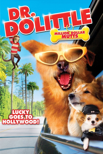 Dr. Dolittle: Million Dollar Mutts Poster