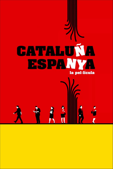 Cataluña, Espanya: la pel·lícula Poster