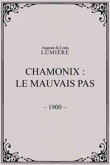 Chamonix: Le mauvais pas