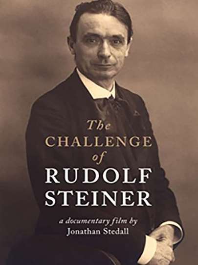 The Challenge of Rudolf Steiner Poster