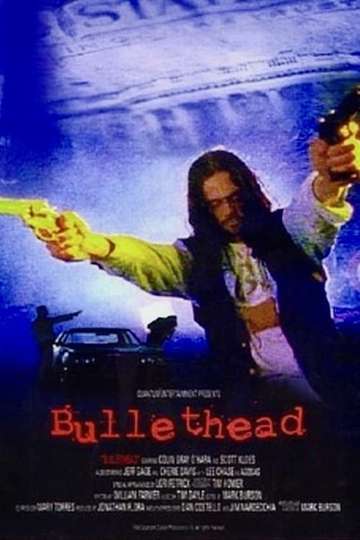 Bullethead Poster