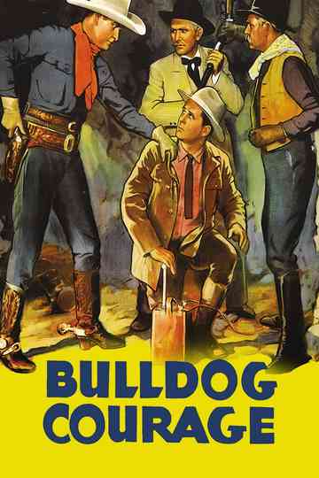 Bulldog Courage Poster