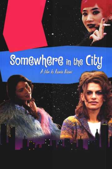 Somewhere in the City Poster