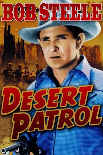 Desert Patrol Poster