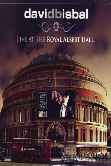 David Bisbal  Live At The Royal Albert Hall