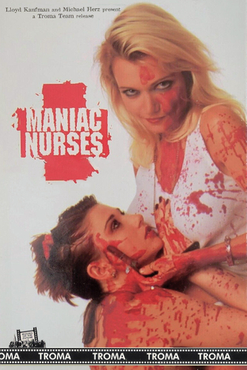 Maniac Nurses Poster