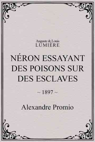 Néron essayant des poisons sur des esclaves