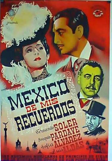 México de mis recuerdos Poster