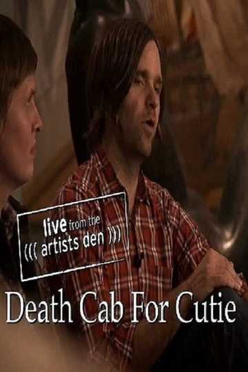 Death Cab For Cutie Live From the Artists Den