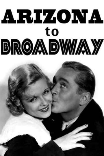 Arizona to Broadway Poster