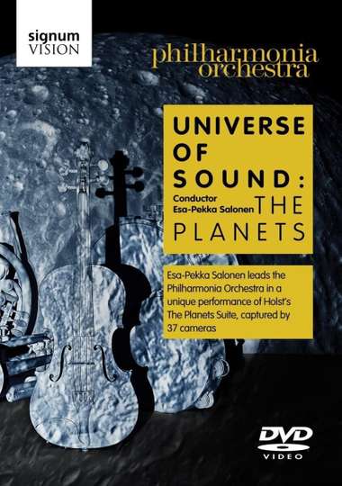Universe of Sound  The Planets  Philharmonia Orchestra