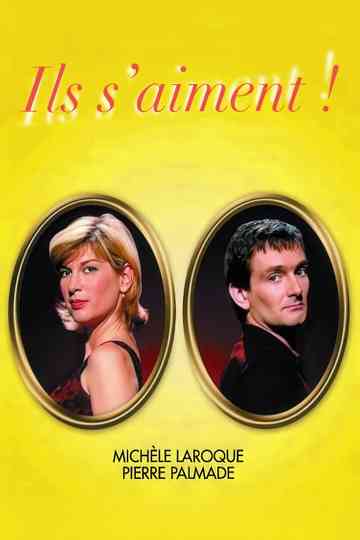 Ils s'aiment ! Poster