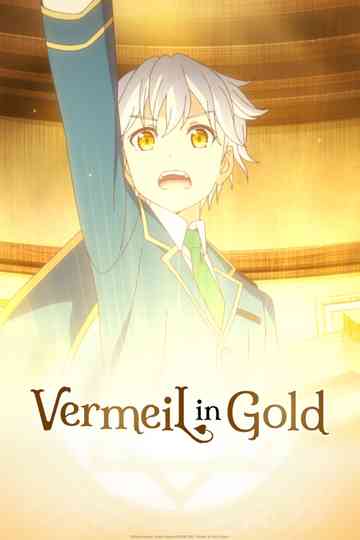 Vermeil in Gold poster