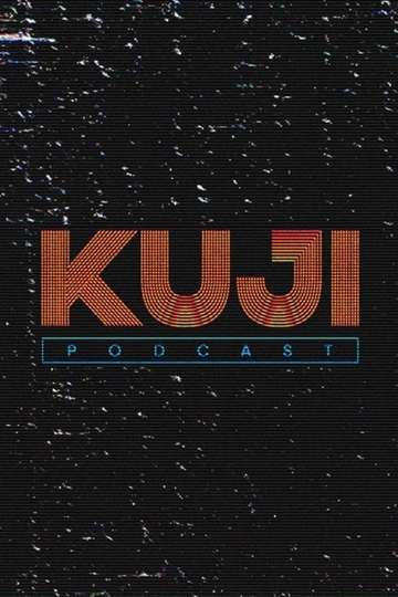 KuJi Podcast Poster