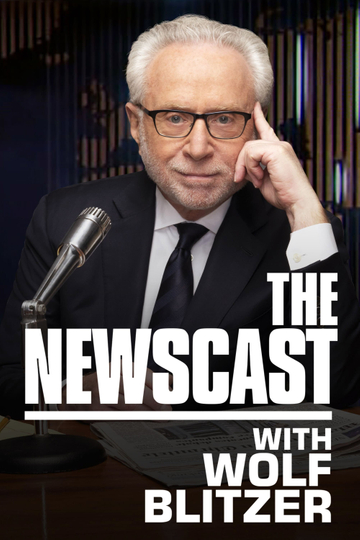 The Newscast with Wolf Blitzer